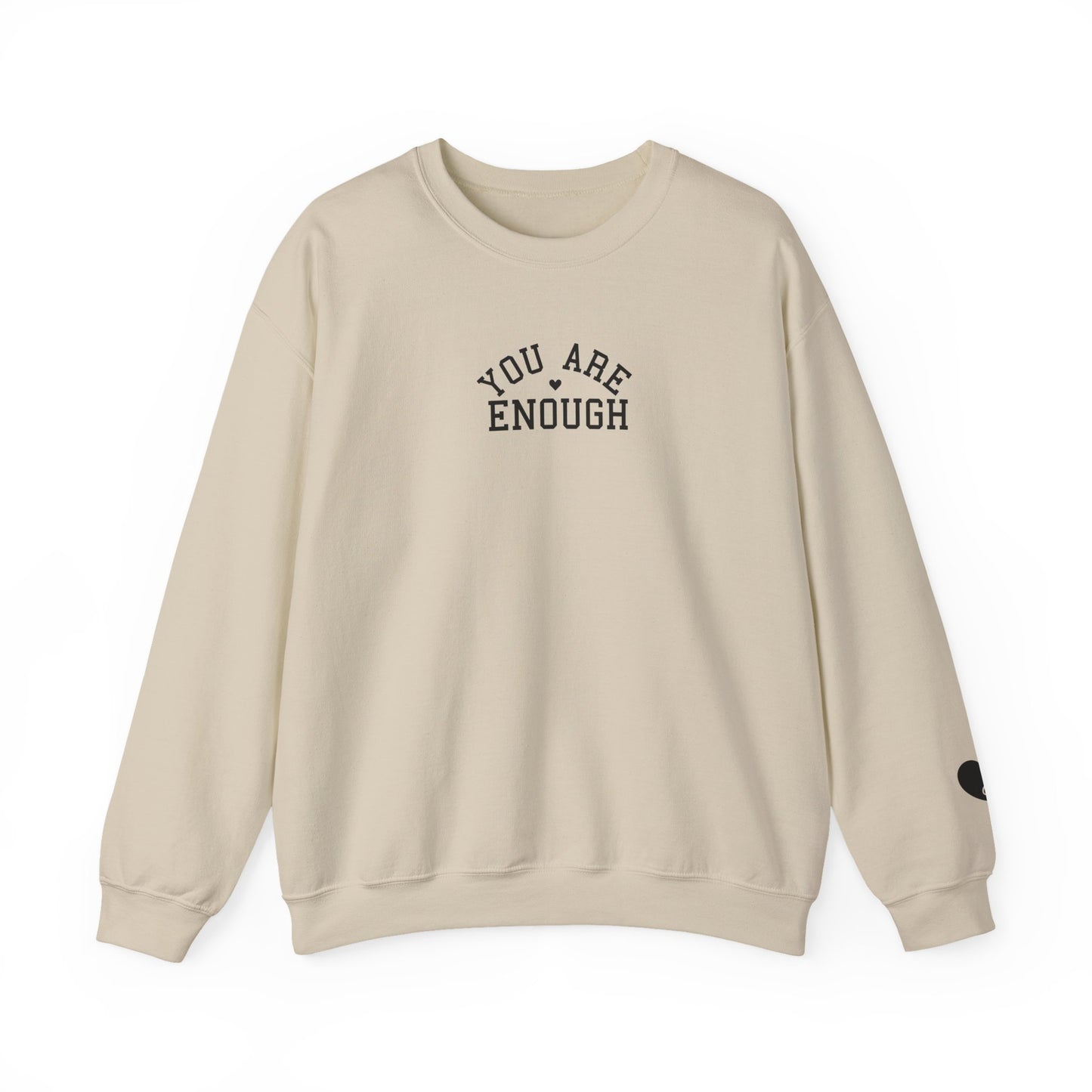 You Are Enough” Affirmation Sweatshirt