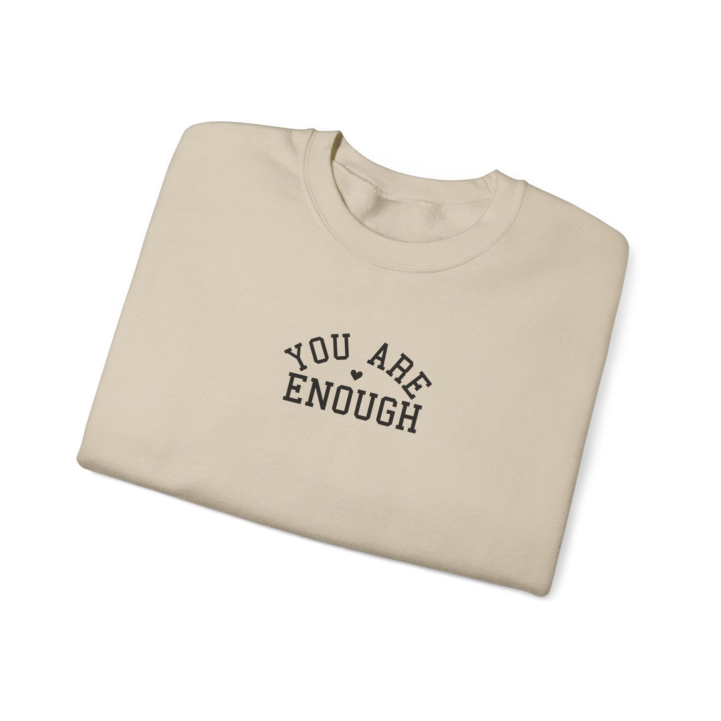 You Are Enough” Affirmation Sweatshirt